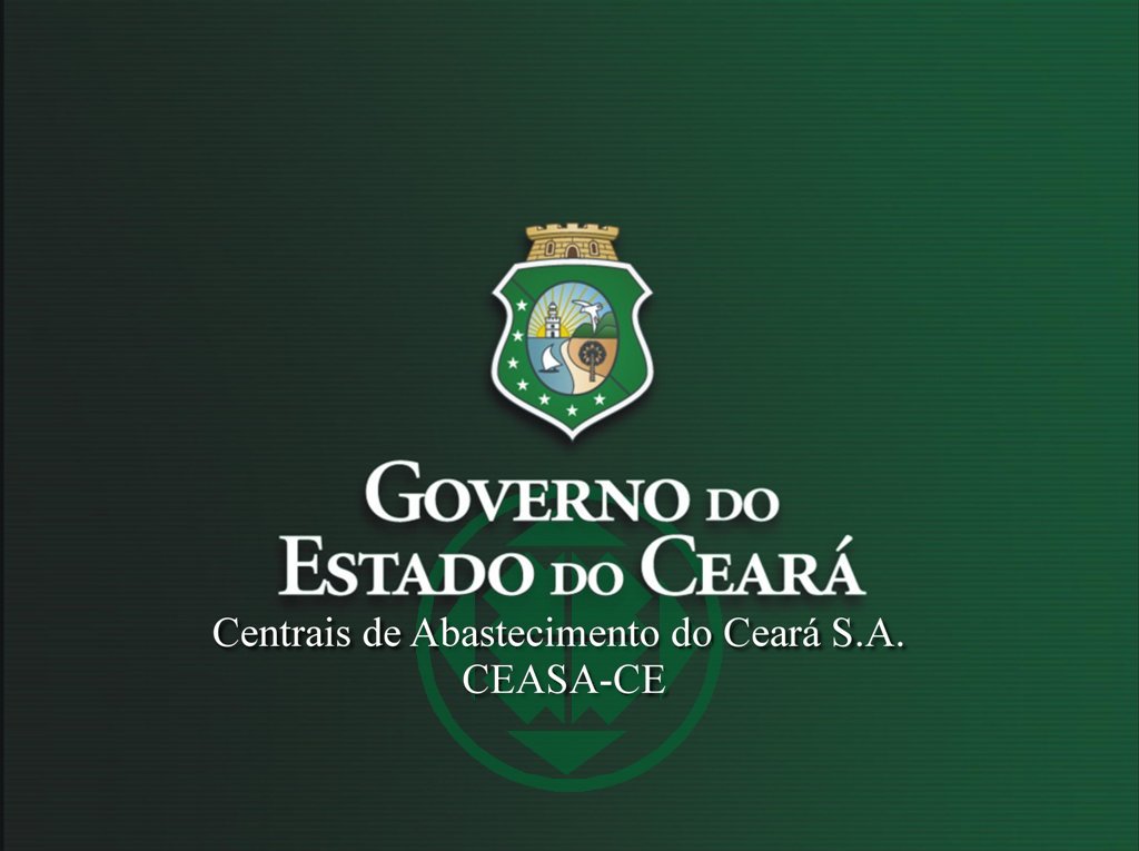 Comunicado acerca do funcionamento da Ceasa-CE